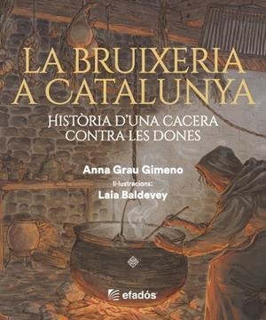BRUIXERIA A CATALUNYA, LA | 9791387658212 | GRAU GIMENO, ANNA