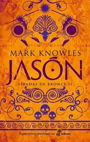 JASÓN (ESPADAS DE BRONCE 2) | 9788435064484 | MARK, KNOWLES