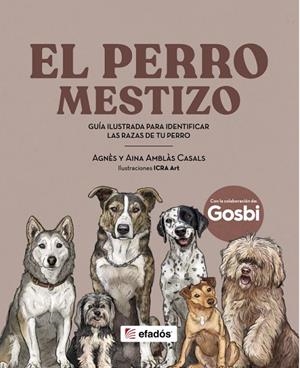 PERRO MESTIZO, EL | 9791387658670 | AMBLÀS CASALS, AINA / AMBLÀS CASALS, AGNÈS