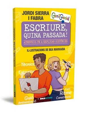 ESCRIURE, QUINA PASSADA! | 9791387848088 | SIERRA I FABRA, JORDI