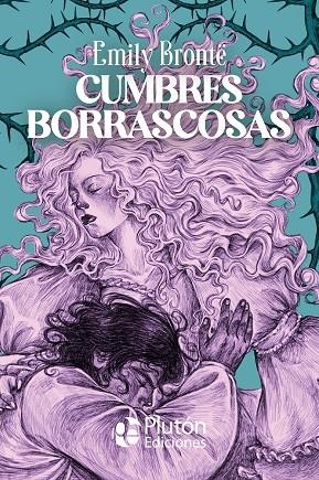 CUMBRES BORRASCOSAS | 9791387952228 | BRONTË, EMILY