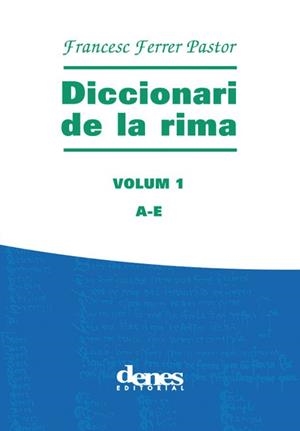 DICCIONARI DE LA RIMA (2 VOLUMS) | 9788492768059 | FERRER PASTOR, FRANCESC
