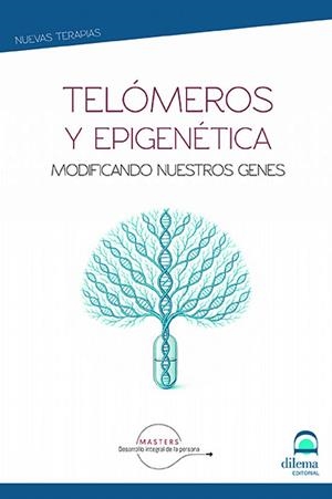 TELÓMEROS Y EPIGENÉTICA | 9788498277364