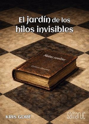 JARDÍN DE LOS HILOS INVISIBLES, EL | 9788410229389 | GORE, KRIS