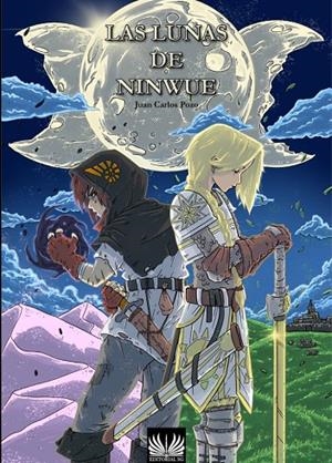 LUNAS DE NINWUE, LAS | 9788418519314 | POZO, JUAN CARLOS