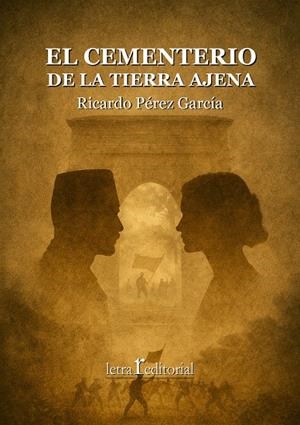 CEMENTERIO DE LA TIERRA AJENA, EL | 9791399181500 | PEREZ GARCIA, RICARDO