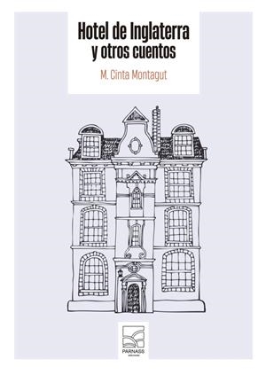 HOTEL DE INGLATERRA | 9791399174434 | MONTAGUT, M. CINTA
