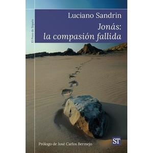 JONAS : LA COMPASIÓN FALLIDA | 9788429333022 | SANDRIN, LUCIANO