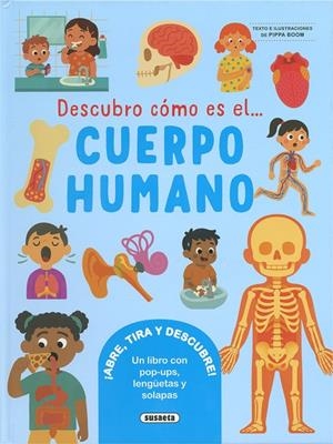DESCUBRO COMO ES EL CUERPO HUMANO | 9788410848610 | PIPPA BOOM