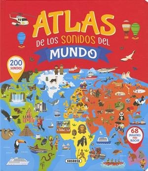 ATLAS DE LOS SONIDOS DEL MUNDO | 9788411967259 | DELGADO NARES, ANA