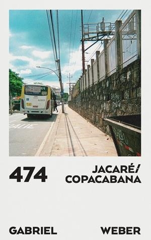 JACARÉ/COPACABANA 474 | 9791399135718 | WEBER, GABRIEL