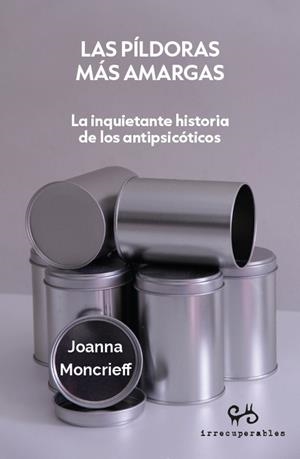 PILDORAS MÁS AMARGAS, LAS | 9788485209989 | MONCRIEFF, JOANNA
