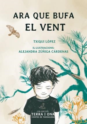 ARA QUE BUFA EL VENT | 9788412928648 | LÓPEZ, TXIQUI / ZUÑIGA, ALEJANDRA