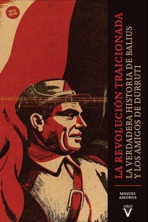 REVOLUCIÓN TRAICIONADA, LA | 9788417870553 | AMORÓS PEIDRÓ, MIQUEL