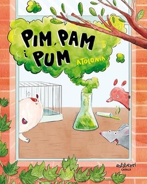 PIM PAM I PUM (ED. EN CATALÀ) | 9788410332935 | ATOLONIA