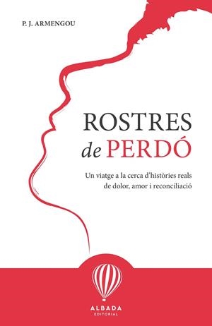 ROSTRES DE PERDÓ | 9791399136289 | ARMENGOU FREIXA, PEDRO-JAVIER