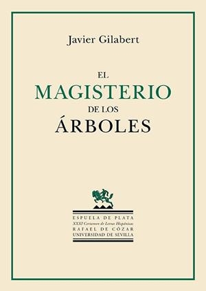 MAGISTERIO DE LOS ÁRBOLES, EL | 9788419877772 | GILABERT, JAVIER