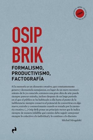 FORMALISMO, PRODUCTIVISMO, FACTOGRAFÍA | 9791387634445 | BRIK, OSIP