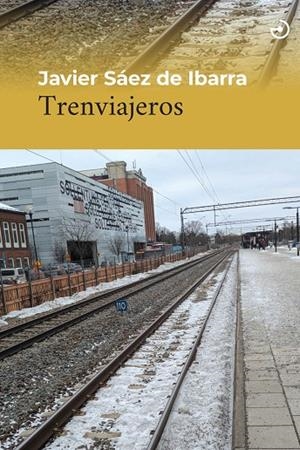 TRENVIAJEROS | 9788419964441 | SAEZ DE IBARRA, JAVIER
