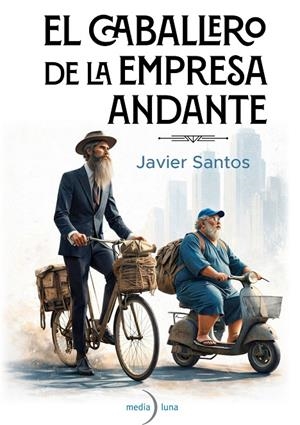 CABALLERO DE LA EMPRESA ANDANTE, EL | 9791399111125 | SANTOS, JAVIER