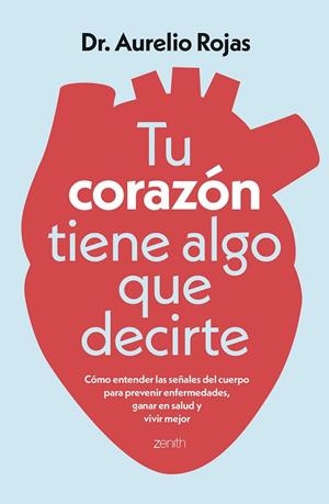 TU CORAZÓN TIENE ALGO QUE DECIRTE | 9788408317241 | ROJAS, AURELIO