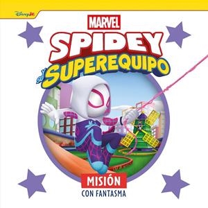 SPIDEY Y SU SUPEREQUIPO. MISIÓN CON FANTASMA | 9788410362475 | MARVEL