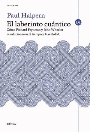 LABERINTO CUÁNTICO, EL | 9788491998723 | HALPERN, PAUL