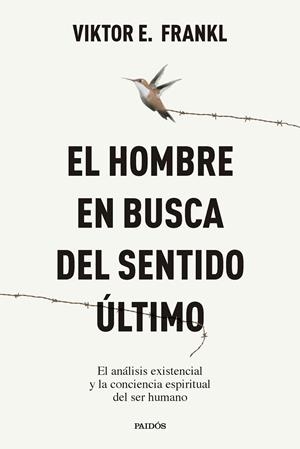 HOMBRE EN BUSCA DEL SENTIDO ÚLTIMO, EL | 9788449345258 | FRANKL, VIKTOR E.