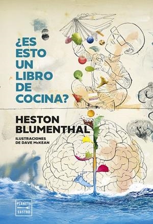 ES ESTO UN LIBRO DE COCINA? | 9788408307433 | BLUMENTHAL, HESTON