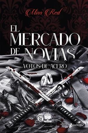 MERCADO DE NOVIAS 02, EL. VOTOS DE ACERO | 9788408318286 | RED, MISS