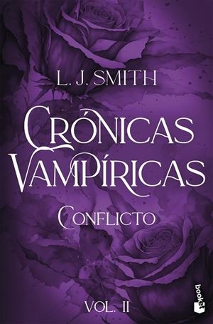 CRÓNICAS VAMPÍRICAS 02. CONFLICTO | 9788408316374 | SMITH, L. J.