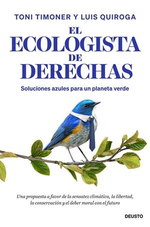 ECOLOGISTA DE DERECHAS, EL | 9788423440429 | TIMONER, TONI / QUIROGA, LUIS