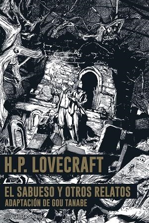 SABUESO Y OTRAS HISTORIAS, EL | 9791387919139 | LOVECRAFT, H. P. / TANABE, GOU