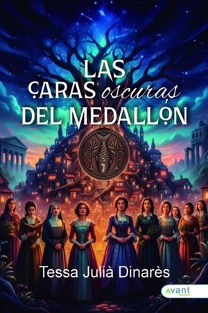 CARAS OSCURAS DEL MEDALLÓN, LAS | 9791387805791 | JULIA DINARES, TESSA