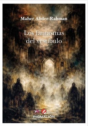 FANTASMAS DEL VESTÍBULO, LOS | 9791387785741 | ABDER-RAHMAN, MAHER