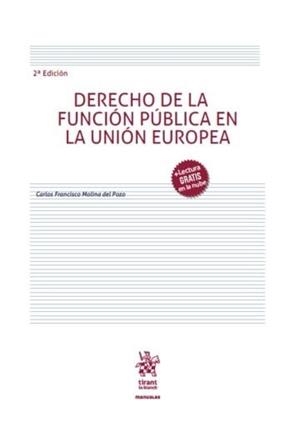 DERECHO DE LA FUNCIÓN PUBLICA EN LA UNION EUROPEA, EL (2ª ED.) | 9791370400484 | MOLINA DEL POZO, CARLOS FRANCISCO