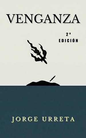 VENGANZA | 9788409818815 | URRETA, JORGE