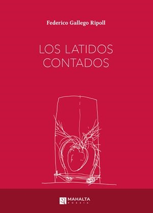 LATIDOS CONTADOS, LOS | 9791399164206 | GALLEGO RIPOLL, FEDERICO