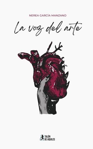 VOZ DEL ARTE, LA | 9791388122293 | GARCIA MANZANO, NEREA