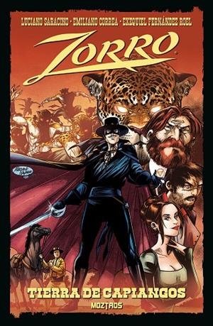 ZORRO, EL : TIERRA DE CAPIANGOS | 9791387953300 | SARACINO, LUCIANO / CORREA, EMILIANO