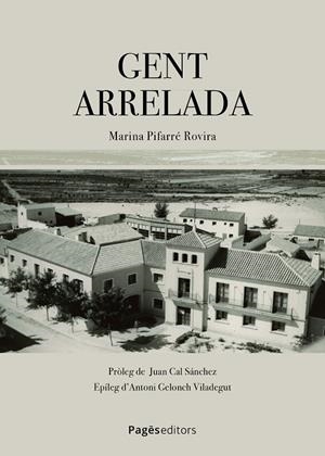 GENT ARRELADA | 9788413036939 | PIFARRÉ ROVIRA, MARINA