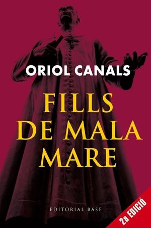 FILLS DE MALA MARE (NOVA EDICIÓ) | 9791387728342 | CANALS, ORIOL