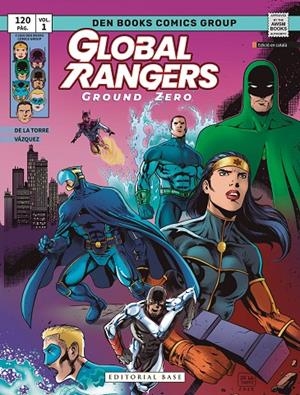 GLOBAL RANGERS 01 : GROUND ZERO | 9791387728441 | DE LA TORRE, MARIANO