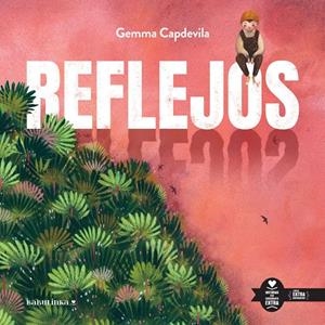 REFLEJOS | 9788412857566 | CAPDEVILA VINAJA, GEMMA
