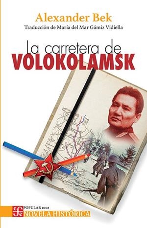 CARRETERA DE VOLOKOLAMSK, LA | 9786071686541 | BEK, ALEXANDER