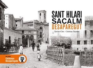 SANT HILARI SACALM DESAPAREGUT | 9791387658571 | CLOS, XAVIER / TEJEDOR, CRISTINA