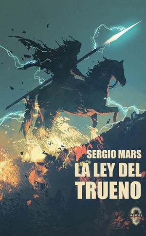 LEY DEL TRUENO, LA | 9791399063424 | MARS, SERGIO