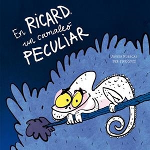 EN RICARD, UN CAMALEÓ PECULIAR | 9791387834593 | ENRIQUEZ, BEA / RUESCAS, JAVIER