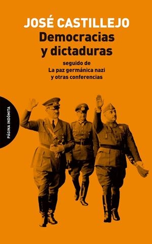 DEMOCRACIAS Y DICTADURAS | 9791399099560 | CASTILLEJO, JOSE
