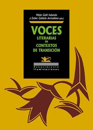 VOCES LITERARIAS EN CONTEXTOS DE TRANSICIÓN | 9791387939076 | GABIOLA, ESTHER / GOÑI INDURAIN, MAITE